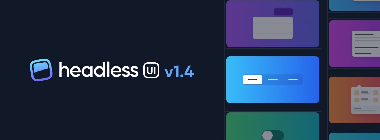 Headless UI v1.4